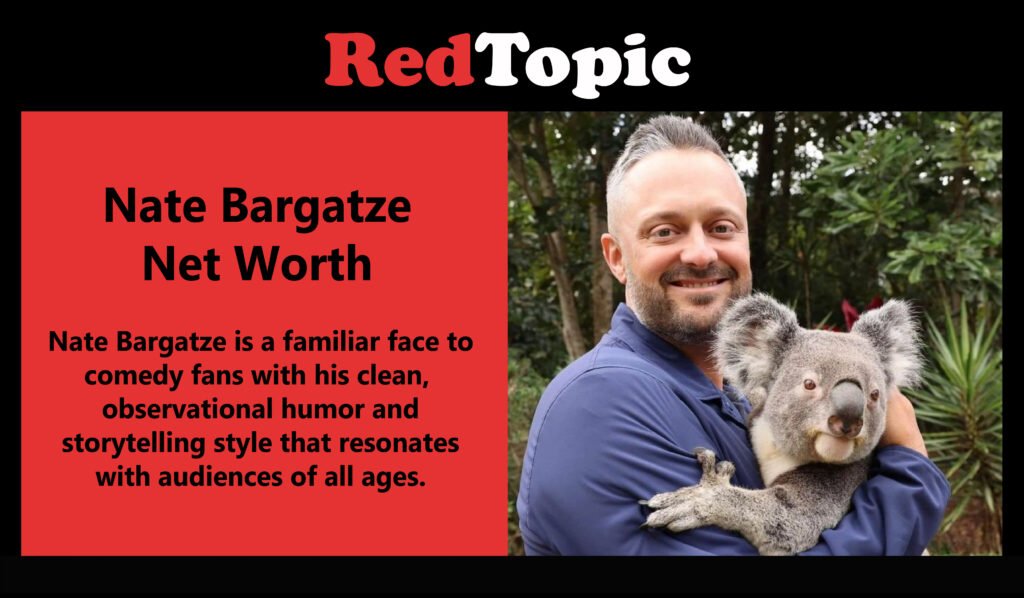Nate Bargatze Net Worth