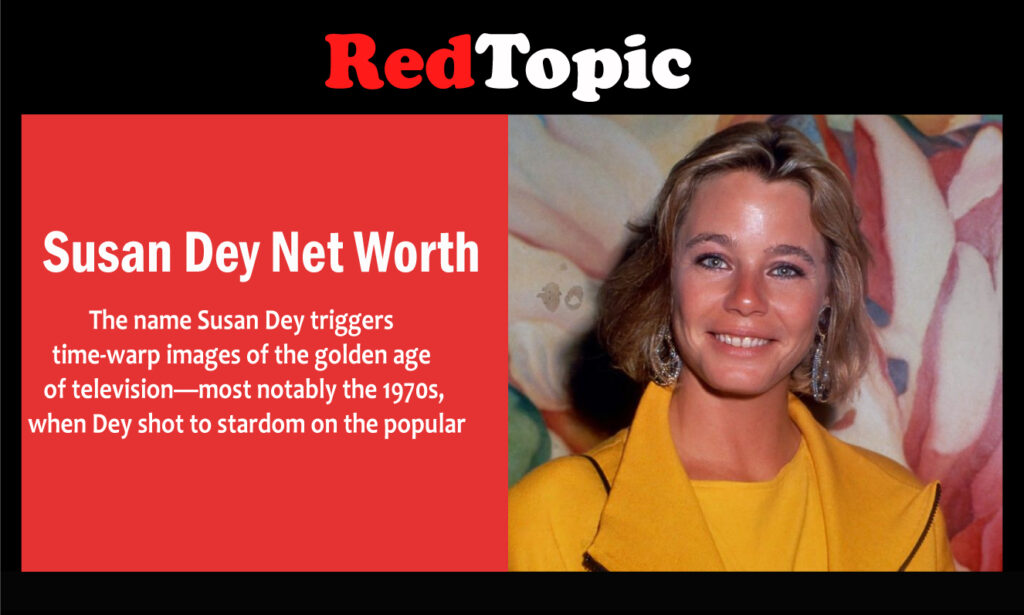 Susan Dey Net Worth