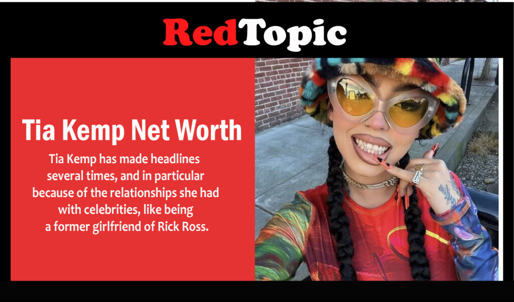 Tia Kemp Net Worth