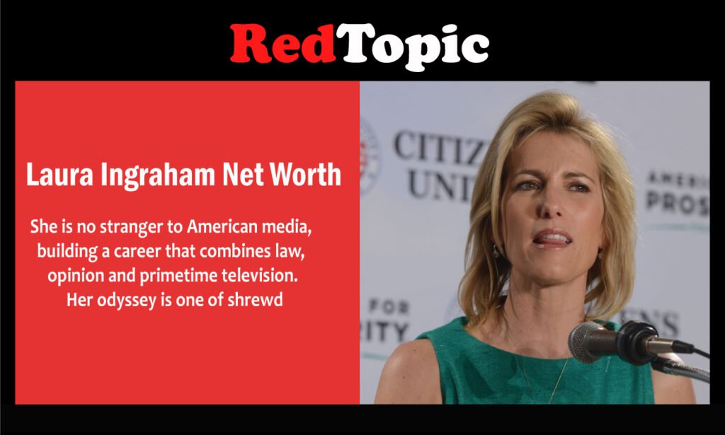Laura Ingraham Net Worth