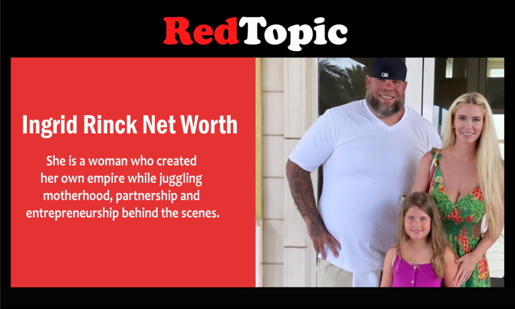 Ingrid Rinck Net Worth