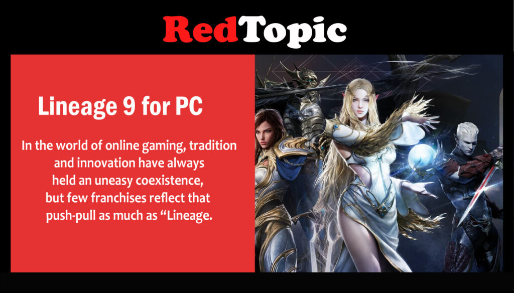 Lineage 9 for PC