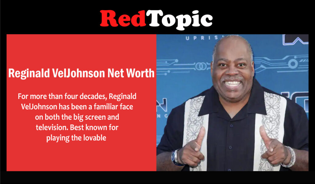 Reginald VelJohnson Net Worth