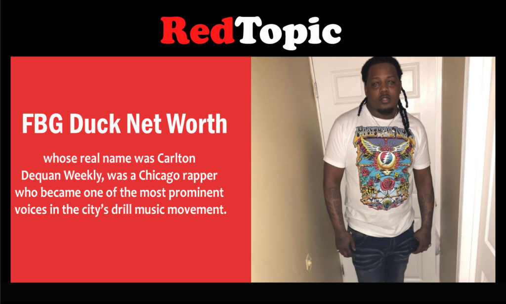 FBG Duck Net Worth