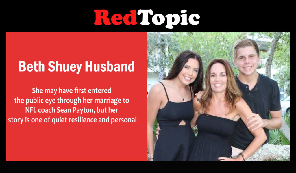 Beth Shuey Husband