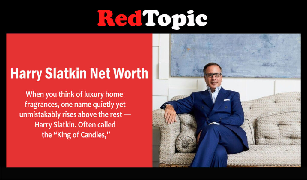 Harry Slatkin Net Worth