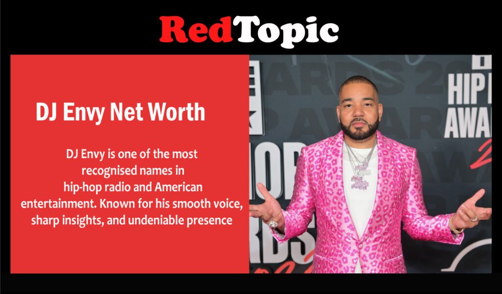 DJ Envy Net Worth