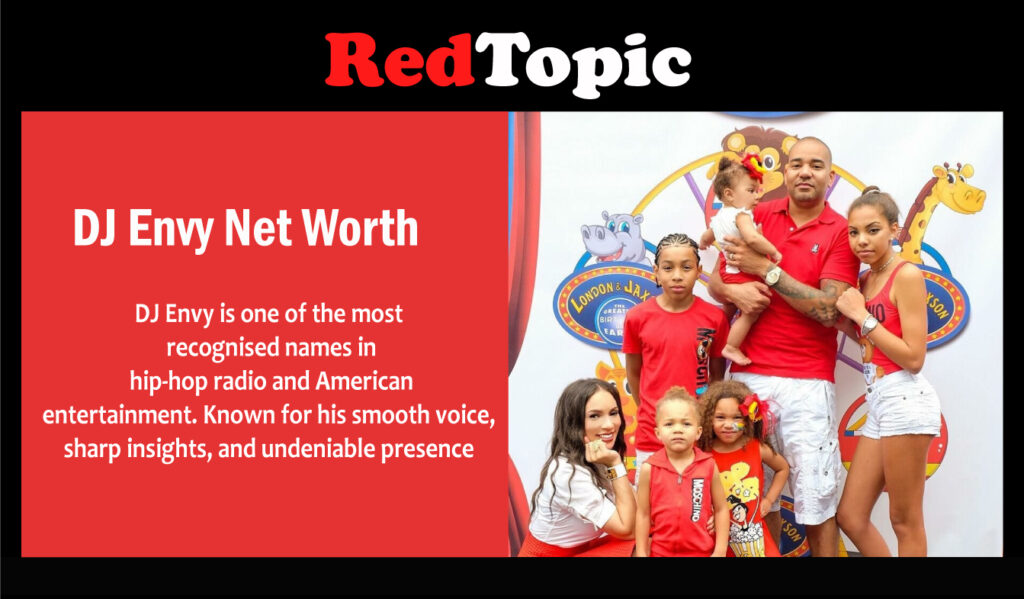 DJ Envy Net Worth