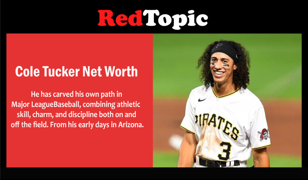 Cole Tucker Net Worth