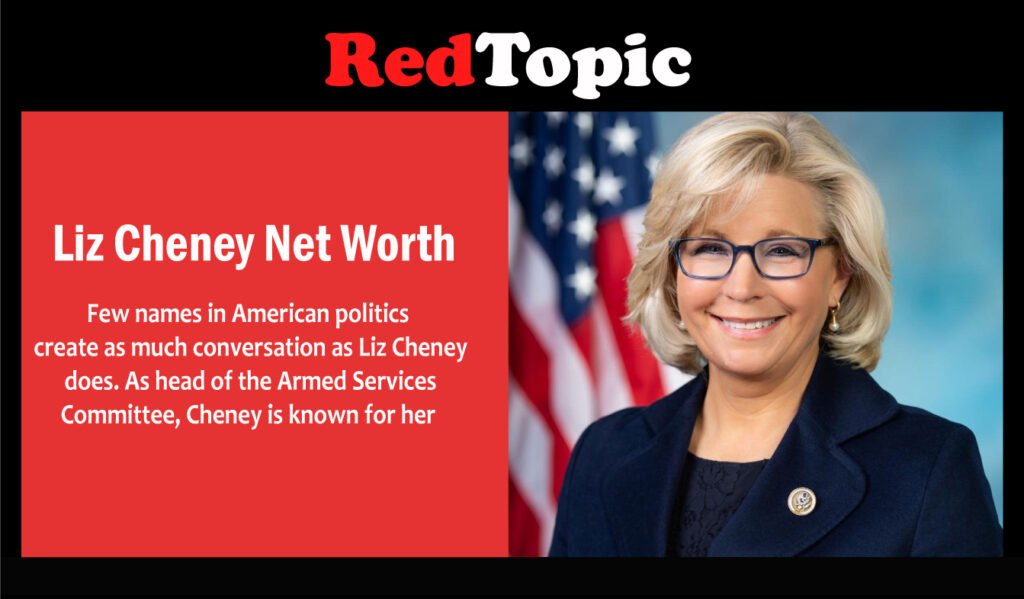 Liz Cheney Net Worth