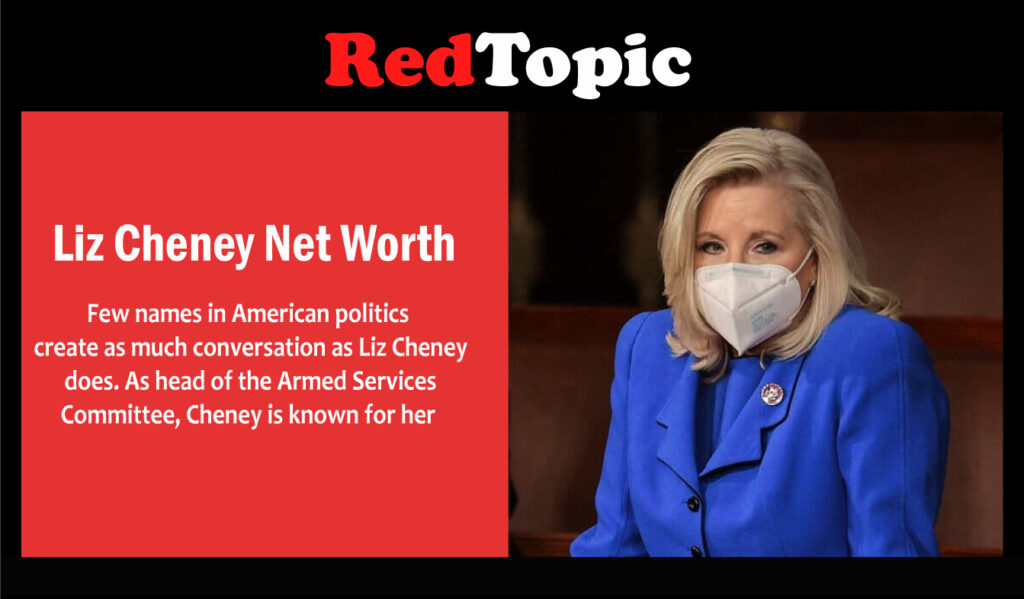 Liz Cheney Net Worth