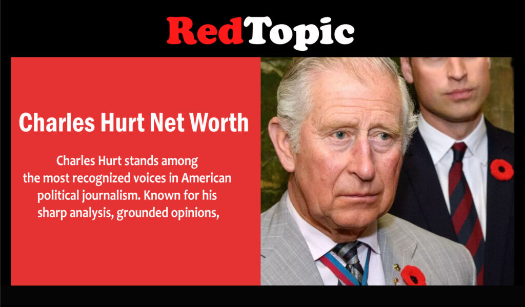 Charles Hurt Net Worth