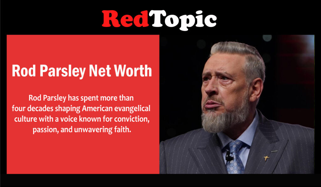 Rod Parsley Net Worth