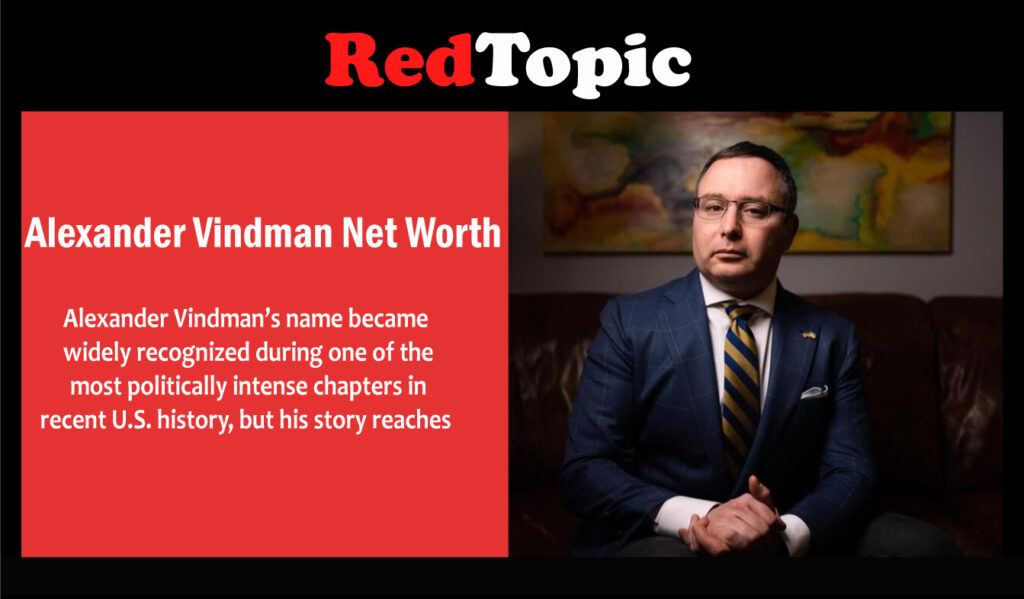 Alexander Vindman Net Worth