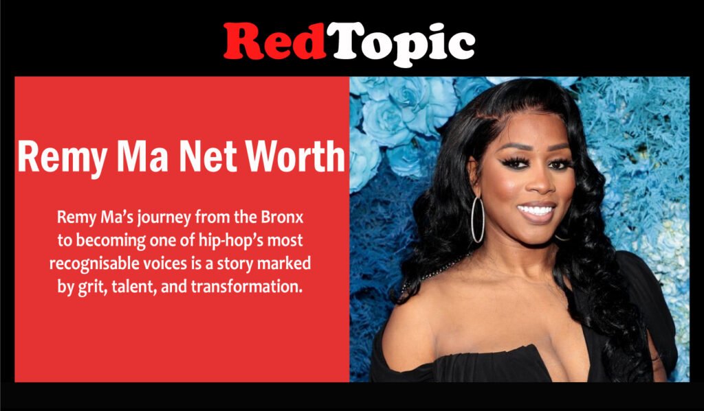 Remy Ma Net Worth