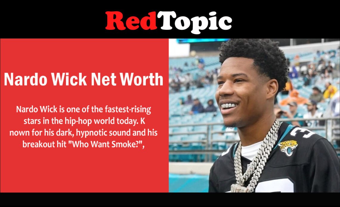 Red Topics Nardo Wick Net Worth: His Age, Real Name, and Height Explained - Red Topic