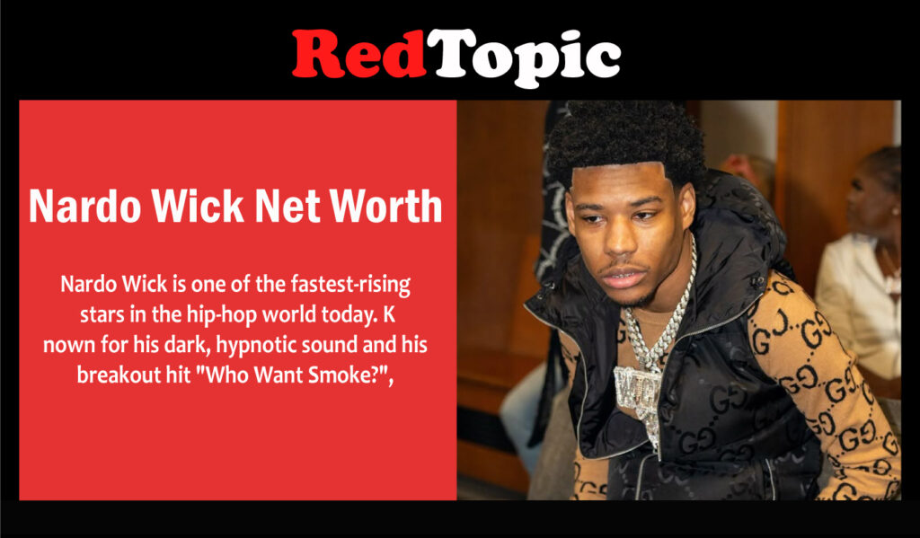 Nardo Wick Net Worth