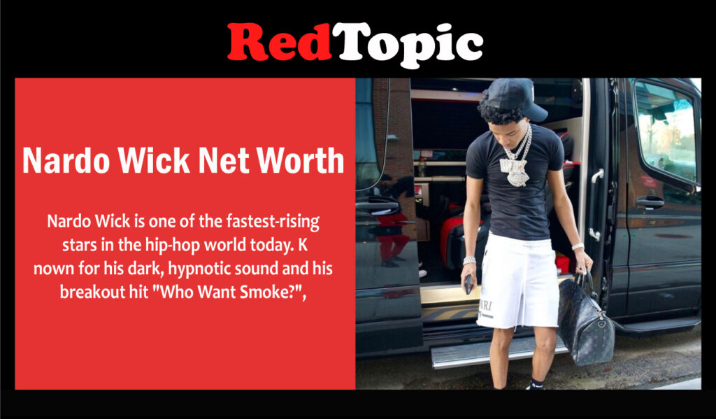 Nardo Wick Net Worth
