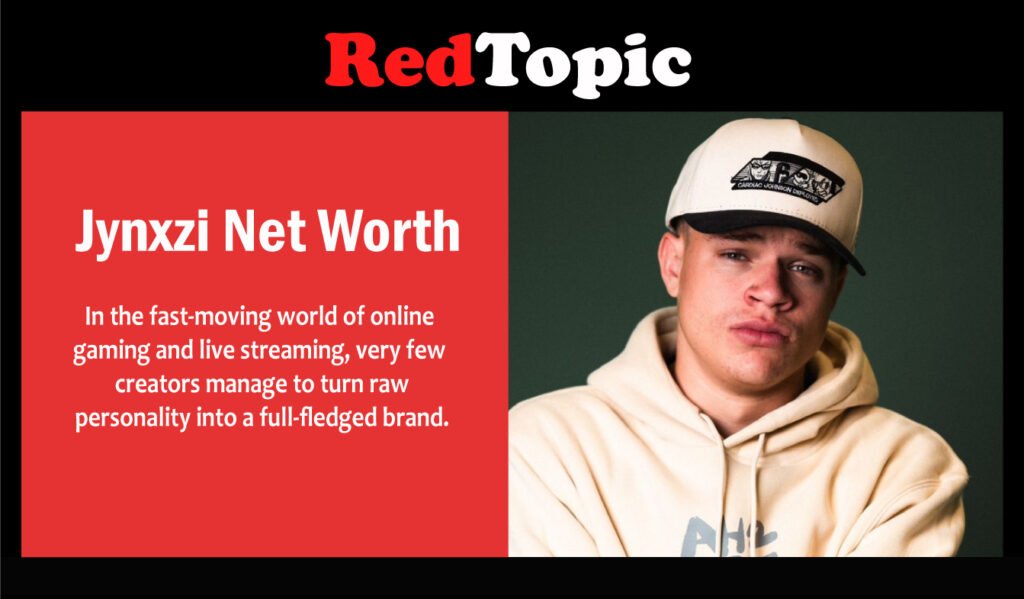 Jynxzi Net Worth
