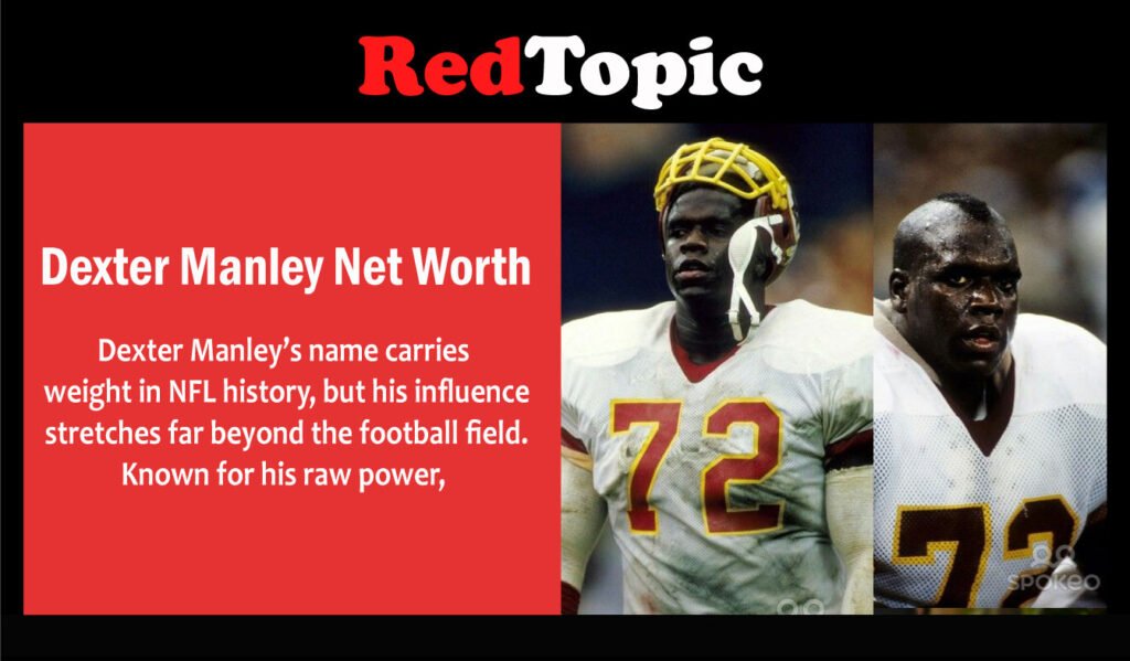 Dexter Manley Net Worth: Height, Wife