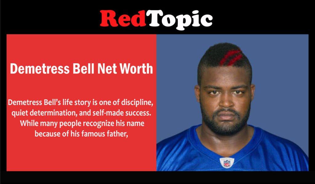Demetress Bell Net Worth: Mother, Wife