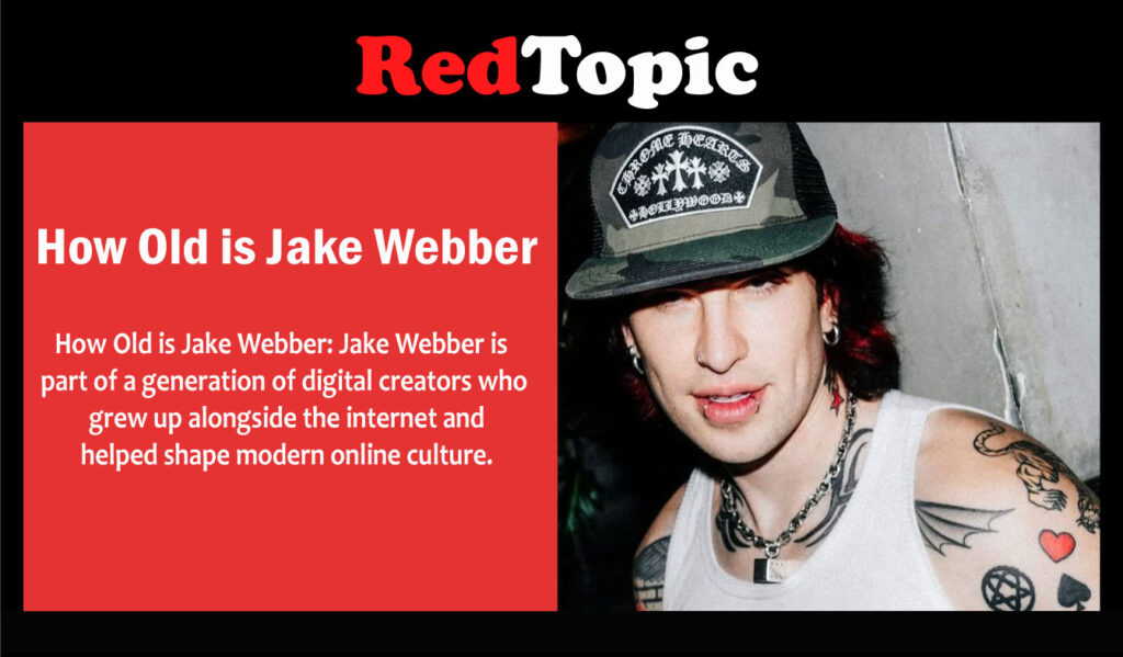 How Old is Jake Webber