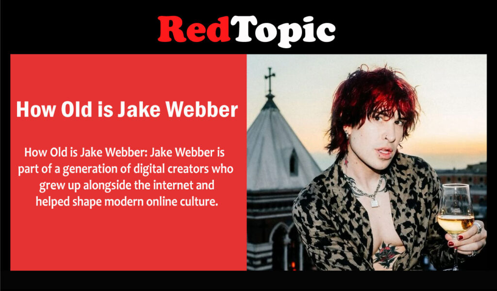 How Old is Jake Webber