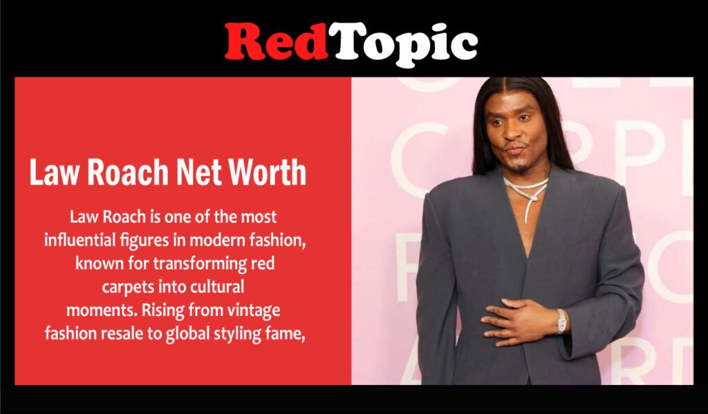 Law Roach Net Worth
