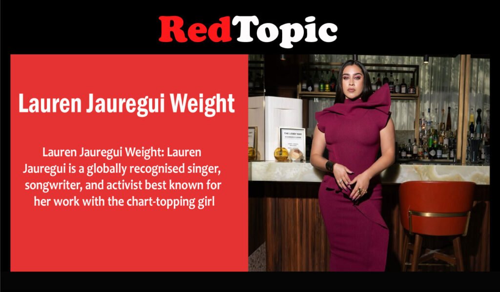 Lauren Jauregui Weight