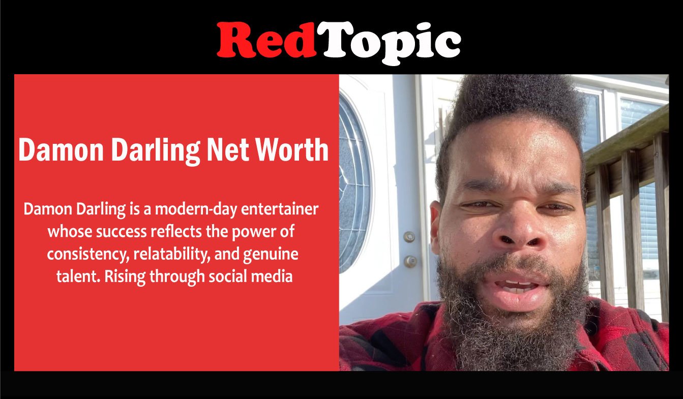 Damon Darling Net Worth Red Topic