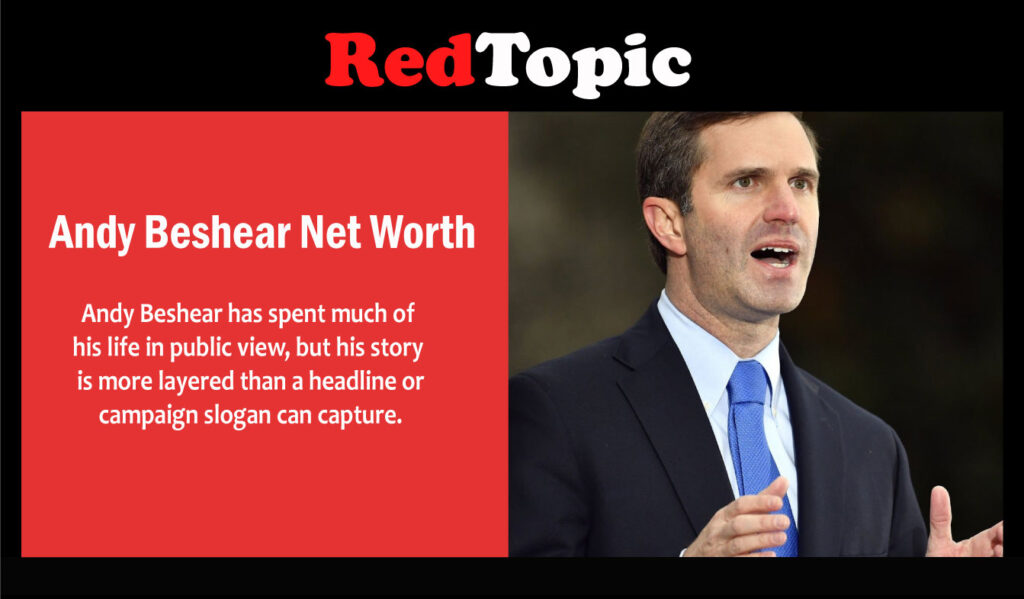 Andy Beshear Net Worth