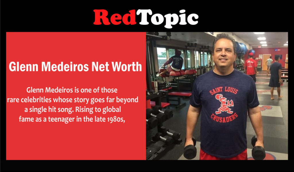 Glenn Medeiros Net Worth