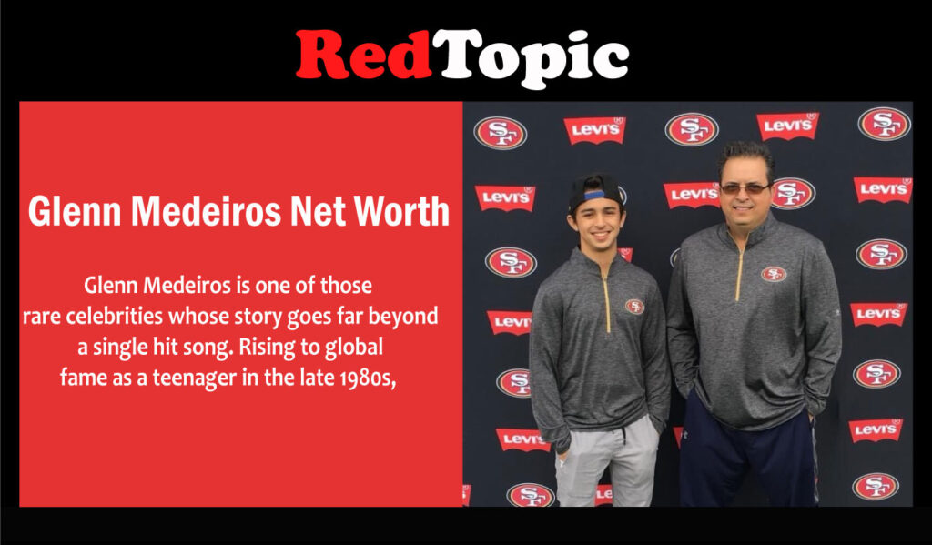 Glenn Medeiros Net Worth