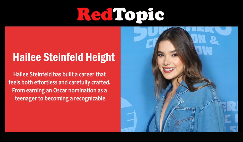 Hailee Steinfeld Height