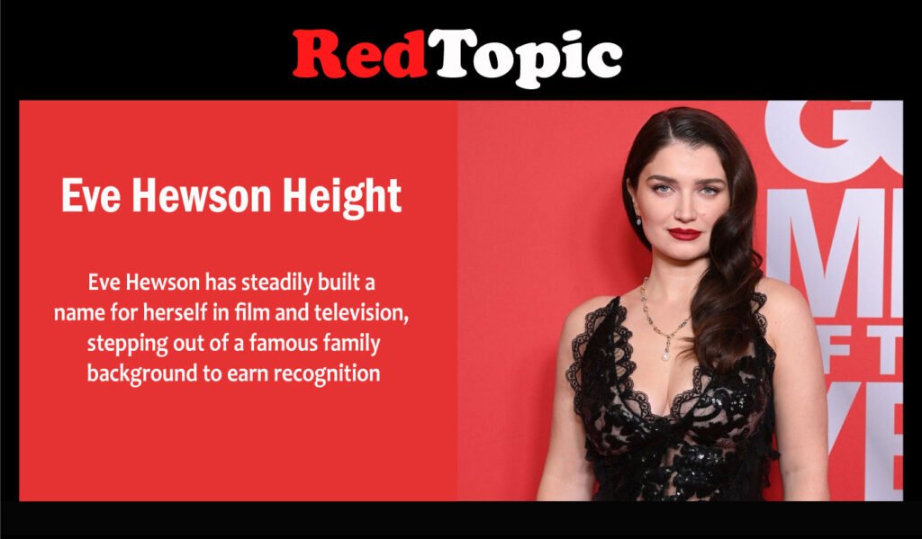Eve Hewson Height